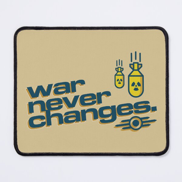 Item preview, War Never Changes designed and sold by OriginWave.