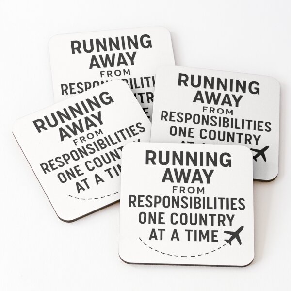 Item preview, Running Away From Responsibilities – Funny Travel Humor Quote designed and sold by SidTastic .