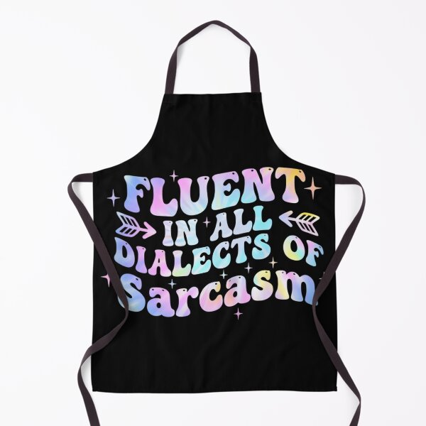 Item preview, Fluent In All Dialects Of Sarcasm Sarcastic Humor wavy groovy designed and sold by yassin-stags.