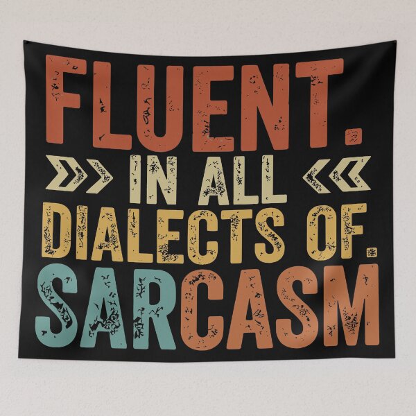 Item preview, Vintage Fluent In All Dialects Of Sarcasm Sarcastic Humor  designed and sold by yassin-stags.