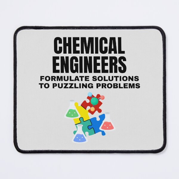Item preview, Chemical Engineers Formulate Solutions to Puzzling Problems. designed and sold by MPC-Mince-Pies.