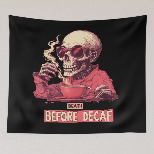 Item preview, Death Before Decaf designed and sold by TheDuckprints.