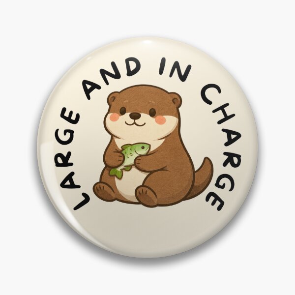 Item preview, Large and in Charge (Otter) designed and sold by BeagleDesigns.