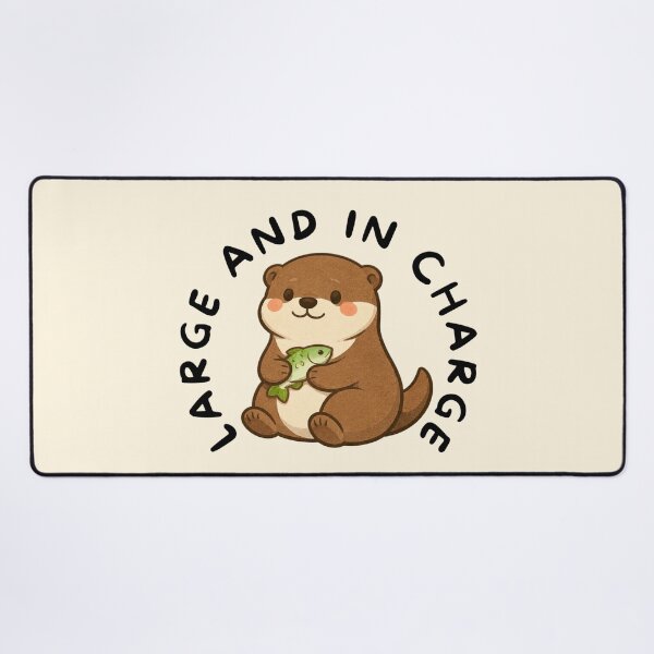 Item preview, Large and in Charge (Otter) designed and sold by BeagleDesigns.