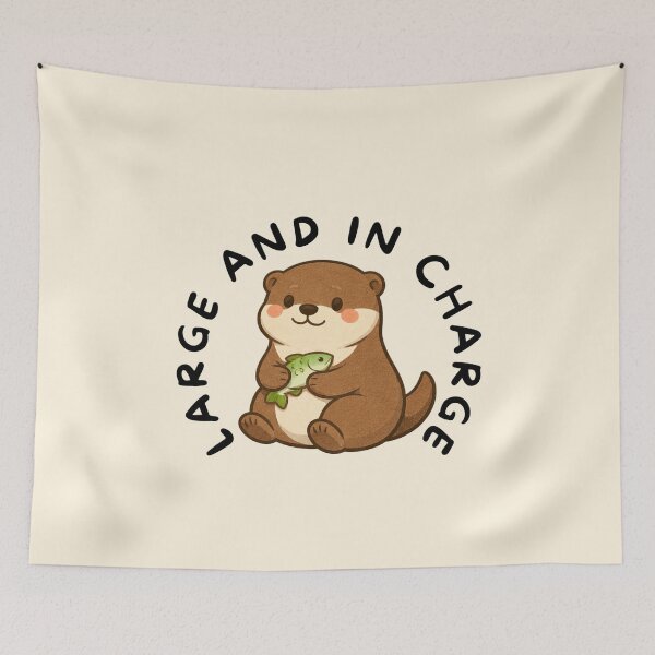 Item preview, Large and in Charge (Otter) designed and sold by BeagleDesigns.