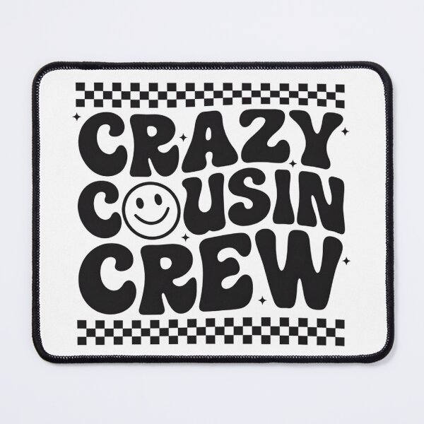 Item preview, Crazy Cousin Club designed and sold by stephenflashart.
