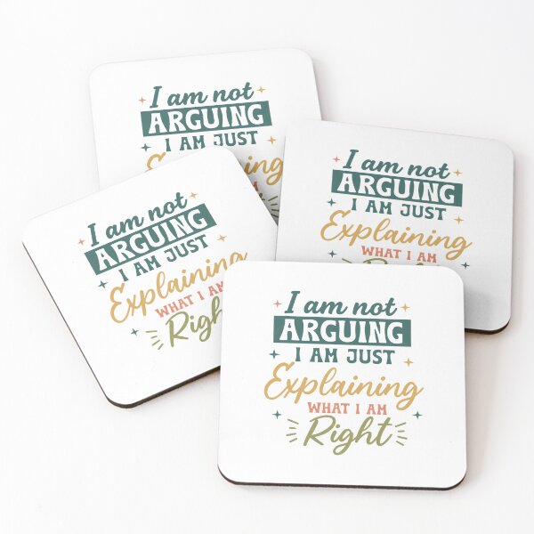 Item preview, I Am Not Arguing I Am Just Explaining Why I Am Right - Funny Retro Quote designed and sold by HBDStudio.
