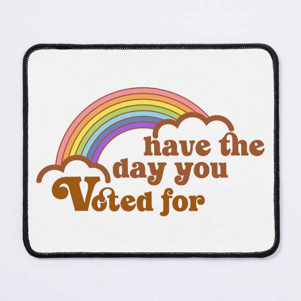 Item preview, have the day you voted for designed and sold by the-craft-shop.