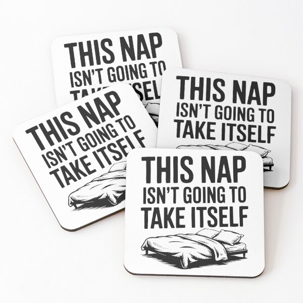 Item preview, This Nap Isn't Going to Take Itself designed and sold by Frank Ring.