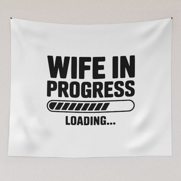 Item preview, Wife in Progress Loading... designed and sold by Frank Ring.