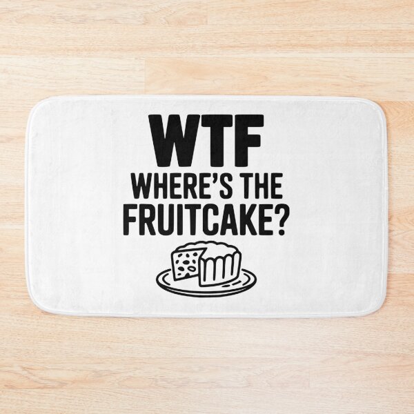 Item preview, WTF Where's the Fruitcake? designed and sold by Frank Ring.