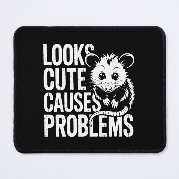 Item preview, Looks Cute Causes Problems designed and sold by theartfulaspie.