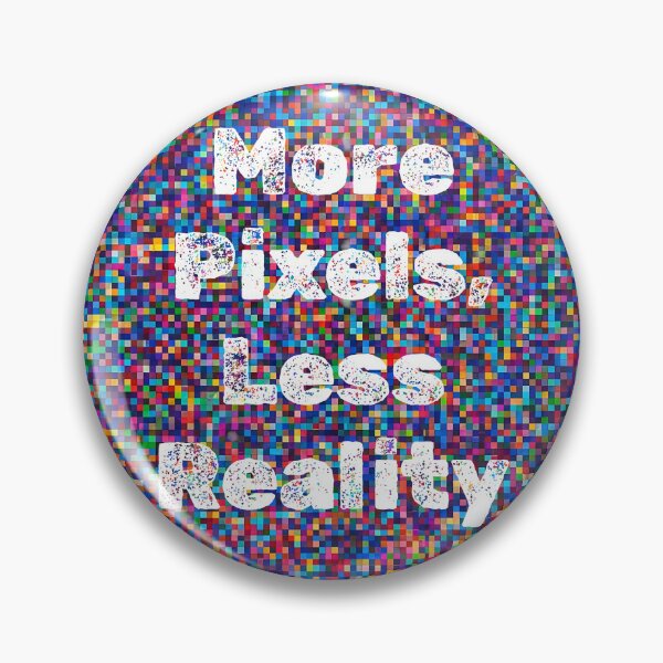 Item preview, More Pixels, Less Reality – Retro Pixel Art Typography | Abstract Digital Design designed and sold by GlobalBoom.