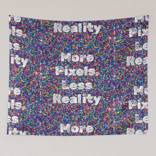 Item preview, More Pixels, Less Reality – Retro Pixel Art Typography | Abstract Digital Design designed and sold by GlobalBoom.