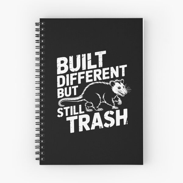 Item preview, Built Different But Still Trash designed and sold by theartfulaspie.