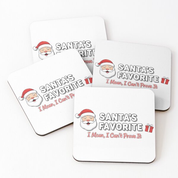 Item preview,  Santa’s Favorite (I Mean, I Can’t Prove It) – Christmas Humor designed and sold by NovaDoodle Art Studio.