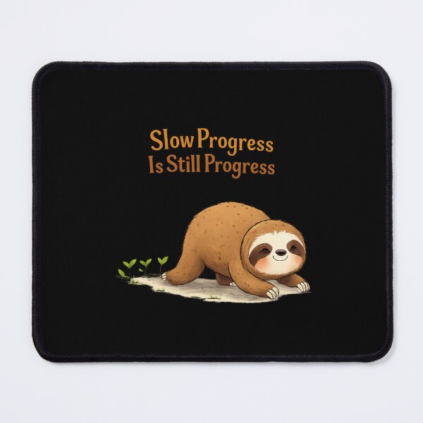 Item preview, Slow Progress Is Still Progress – Cute Sloth Dark designed and sold by PunchDrop.
