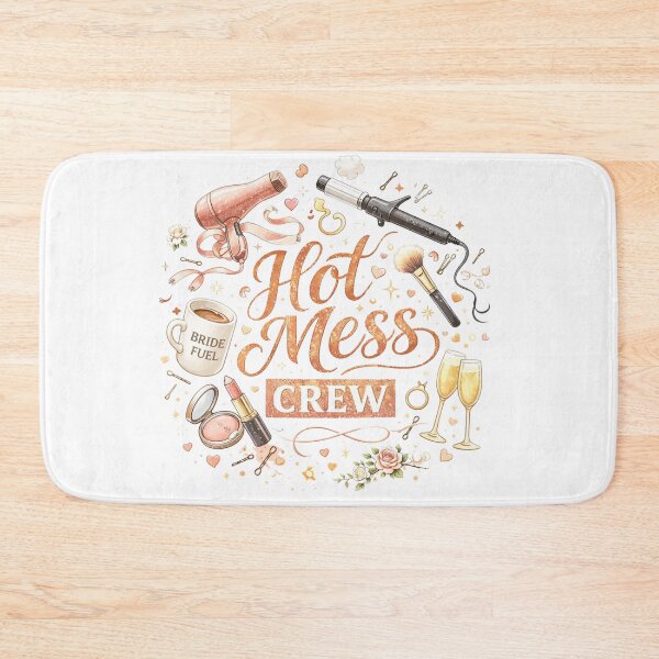 Item preview, Hot Mess Crew – Bride Squad Energy designed and sold by ArgentoArt.