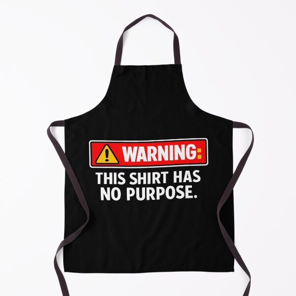 Item preview, Warning: This t-shirt has no purpose. designed and sold by T-FUN SHOP.