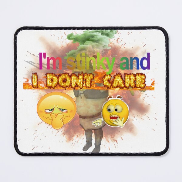 Item preview, I'm stinky and I don't care designed and sold by genosroootbeer.
