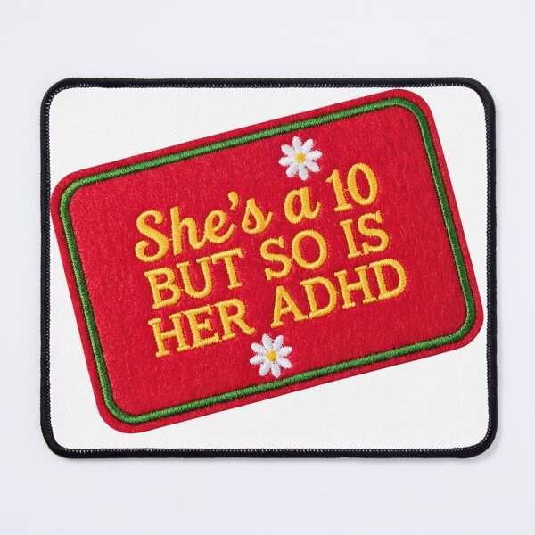 Item preview, She's a 10 But So Is Her ADHD, Neurodivergent Humor, Y2K Typography Sticker designed and sold by KAONAT.