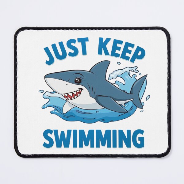 Item preview, Just Keep Swimming designed and sold by RisingWolfStudio.