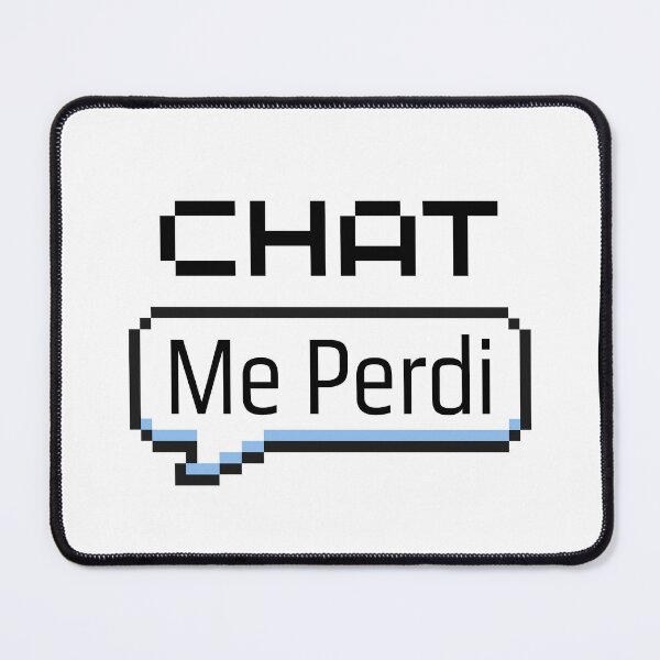 Item preview, “Chat, Me Perdi” – Gamer Meme Quote | Funny Brazilian Streamer designed and sold by StephIlustra.