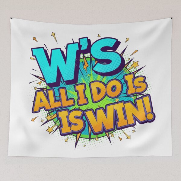 Item preview, W's All I DO IS WIN! designed and sold by royalswin.