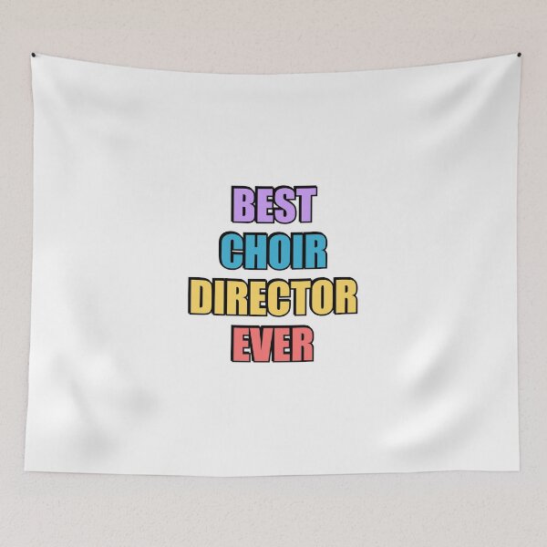 Item preview, Best choir director ever  designed and sold by Inspirationmotivation.