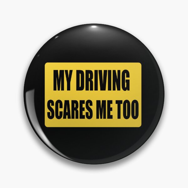 Item preview, Driving scares me too designed and sold by AlexPotterLodge.