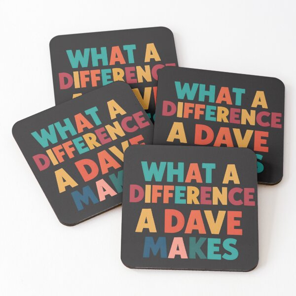 Item preview, What a Difference a Dave Makes designed and sold by Snark & Spark.