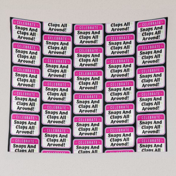 Item preview, CELEBRATE:  Snaps And Claps All Around! - funny celebration signs designed and sold by DesignsFromTW-S.