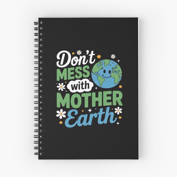 Item preview, Don't Mess with Mother Earth Eco-Friendly Earth Day designed and sold by nicomitchell.