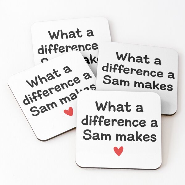 Item preview, What a Difference a Sam Makes designed and sold by Snark & Spark.