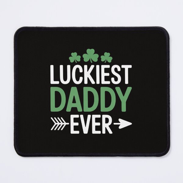 Item preview, Luckiest Daddy Ever Lucky Daddy St Patrick's Day designed and sold by czechascheledu.