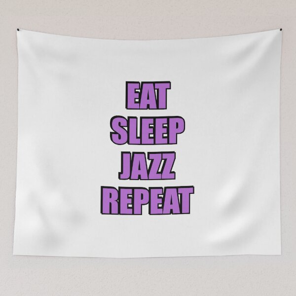 Item preview, Eat Sleep Jazz Repeat  designed and sold by Inspirationmotivation.