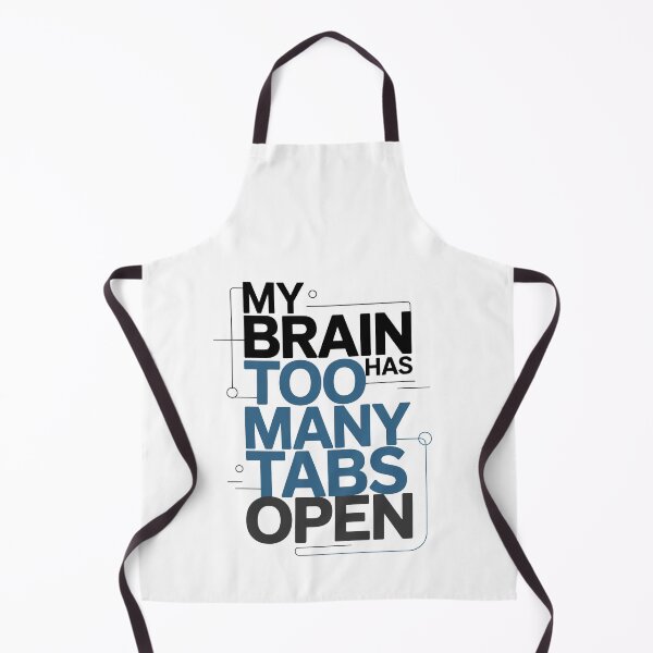 Item preview, My brain has too many tabs open designed and sold by jkrphoto.