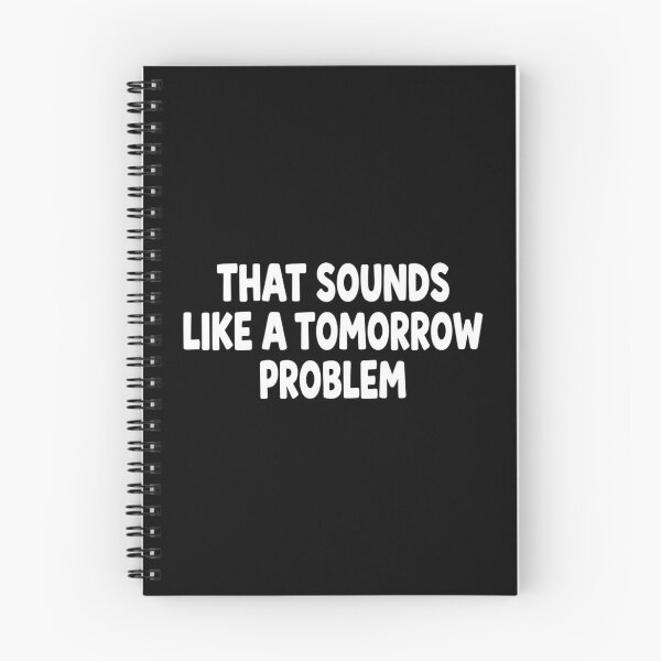Item preview, Funny Procrastination Sarcastic Quote Slogan designed and sold by Mason-Pride.