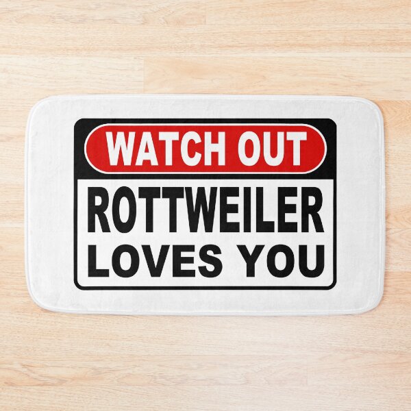 Item preview, Watch Out; Rottweiler Loves You;  designed and sold by StickerApe.
