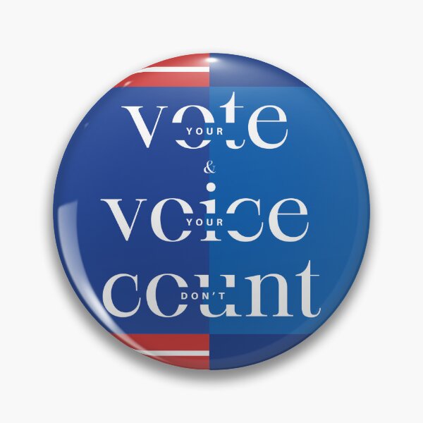 Item preview, Your Voice & Your Vote, Don't Count. designed and sold by TiOoS.