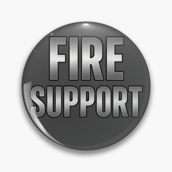 Item preview, Battlefield Game Inspired Fire Support Metallic Slogan designed and sold by Sellcooldesigns.
