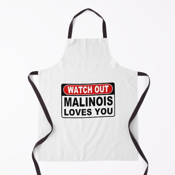 Item preview, Watch Out; Malinois Loves You; designed and sold by StickerApe.