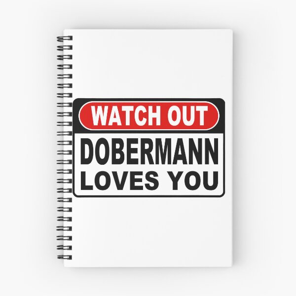 Item preview, Watch Out; Dobermann Loves You;  designed and sold by StickerApe.