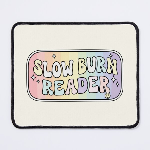 Item preview, SLOWBURN READER Bookish designed and sold by heypattistudio.