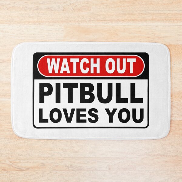 Item preview, Watch Out; Pitbull Loves You;  designed and sold by StickerApe.