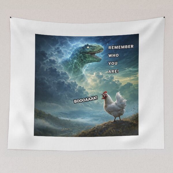 Item preview, Dinosaur Chicken Remember Who You Are Bok Boooaaak! designed and sold by iamDSTN.