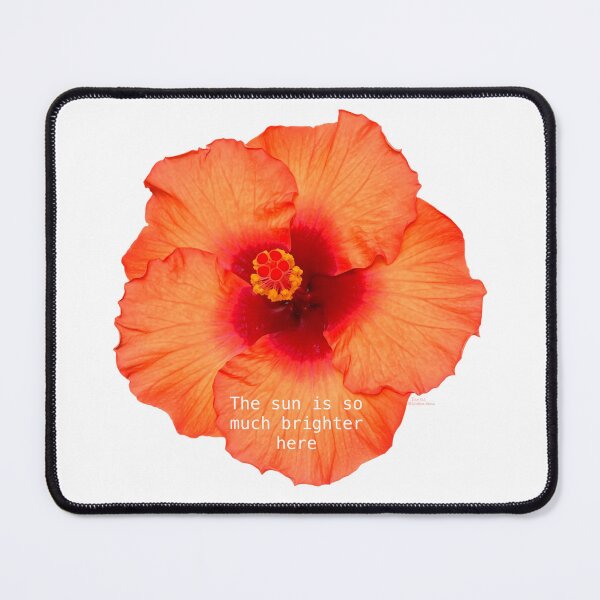Item preview, The sun is so much brighter here, Hibiscus flower designed and sold by Josephine Ethereal.