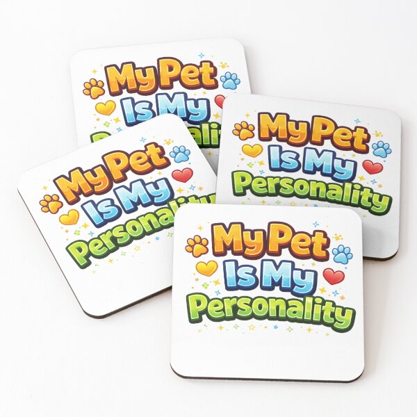Item preview, My Pet Is My Personality – Funny Pet Lover Quote Design designed and sold by StyleLap.