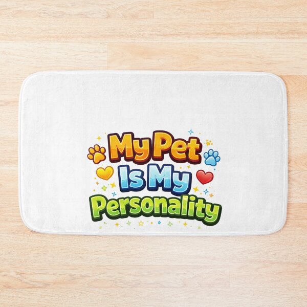 Item preview, My Pet Is My Personality – Funny Pet Lover Quote Design designed and sold by StyleLap.