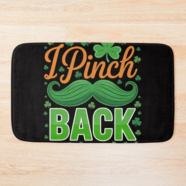 Item preview, I Pinch Back St Patricks Day designed and sold by sonlylya.
